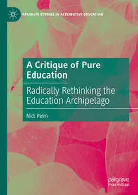 Peim | A Critique of Pure Education | E-Book | www.sack.de