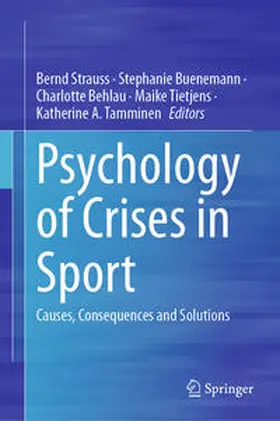 Strauss / Buenemann / Behlau | Psychology of Crises in Sport | E-Book | www.sack.de
