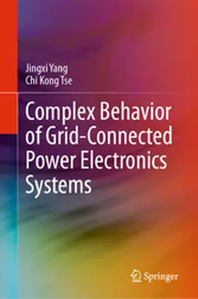 Yang / Tse | Complex Behavior of Grid-Connected Power Electronics Systems | E-Book | www.sack.de