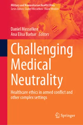 Messelken / Barbar | Challenging Medical Neutrality | E-Book | www.sack.de