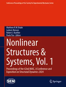 Brake / Renson / Kuether | Nonlinear Structures & Systems, Vol. 1 | E-Book | sack.de