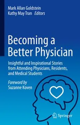 Goldstein / Tran |  Becoming a Better Physician | eBook | Sack Fachmedien