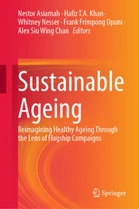 Asiamah / Khan / Nesser |  Sustainable Ageing | eBook | Sack Fachmedien