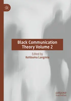 Langmia |  Black Communication Theory Volume 2 | eBook | Sack Fachmedien
