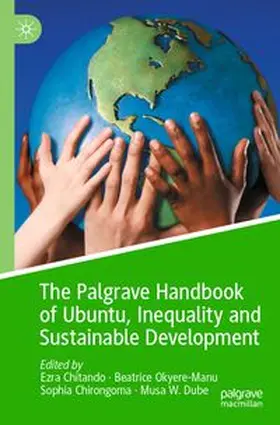 Chitando / Okyere-Manu / Chirongoma |  The Palgrave Handbook of Ubuntu, Inequality and Sustainable Development | Buch |  Sack Fachmedien