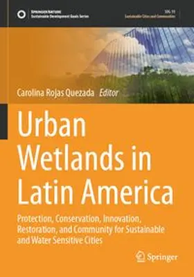 Rojas Quezada |  Urban Wetlands in Latin America | Buch |  Sack Fachmedien