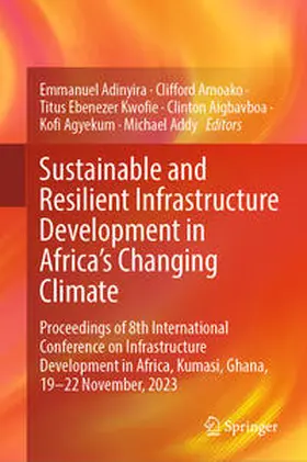 Adinyira / Amoako / Kwofie |  Sustainable and Resilient Infrastructure Development in Africa's Changing Climate | eBook | Sack Fachmedien