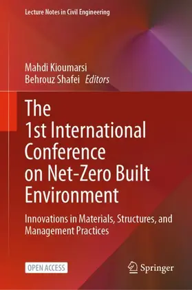 Kioumarsi / Shafei |  The 1st International Conference on Net-Zero Built Environment | Buch |  Sack Fachmedien