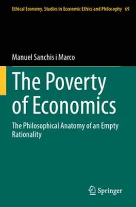 Sanchis i Marco | The Poverty of Economics | Buch | 978-3-031-69724-1 | www.sack.de