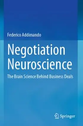 Addimando |  Negotiation Neuroscience | Buch |  Sack Fachmedien