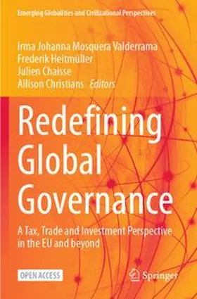 Mosquera Valderrama / Heitmüller / Chaisse |  Redefining Global Governance | Buch |  Sack Fachmedien