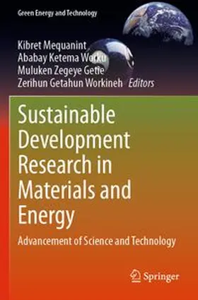 Mequanint / Worku / Getie | Sustainable Development Research in Materials and Energy | Buch | 978-3-031-69862-0 | www.sack.de