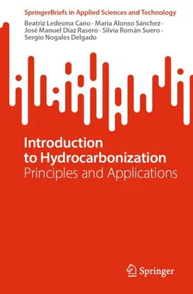 Ledesma Cano / Alonso Sánchez / Nogales Delgado |  Introduction to Hydrocarbonization | Buch |  Sack Fachmedien