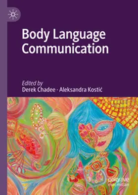 Chadee / Kostic / Kostic |  Body Language Communication | Buch |  Sack Fachmedien
