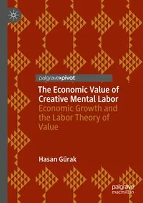 Gürak | The Economic Value of Creative Mental Labor | E-Book | www.sack.de
