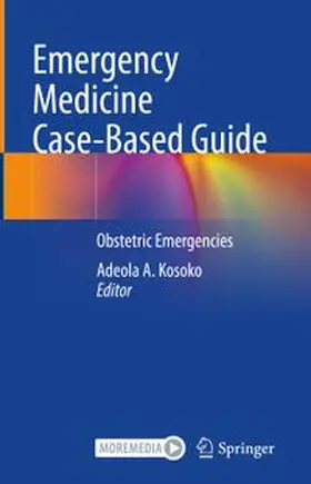Kosoko |  Emergency Medicine Case-Based Guide | eBook | Sack Fachmedien
