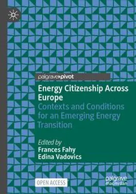 Fahy / Vadovics | Energy Citizenship Across Europe | Buch | 978-3-031-70159-7 | www.sack.de