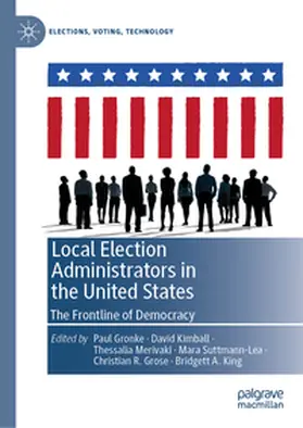 Gronke / Kimball / Merivaki | Local Election Administrators in the United States | E-Book | www.sack.de