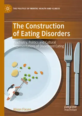 Fixsen | The Construction of Eating Disorders | E-Book | www.sack.de