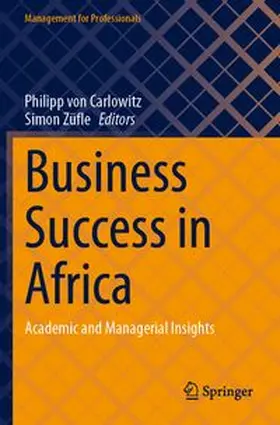 von Carlowitz / Züfle | Business Success in Africa | Buch | 978-3-031-70386-7 | www.sack.de