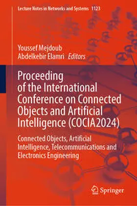 Mejdoub / Elamri | Proceeding of the International Conference on Connected Objects and Artificial Intelligence (COCIA2024) | E-Book | sack.de