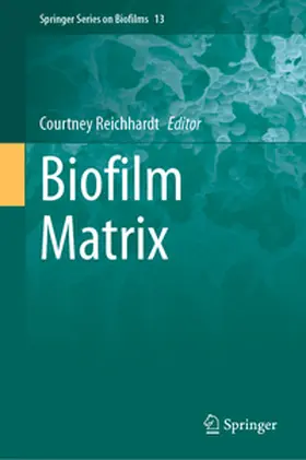 Reichhardt |  Biofilm Matrix | eBook | Sack Fachmedien