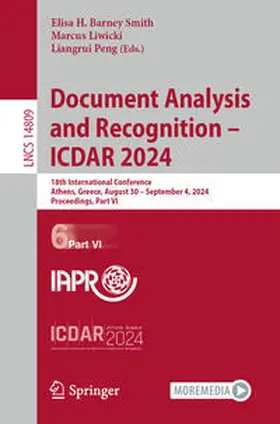 Barney Smith / Peng / Liwicki |  Document Analysis and Recognition - ICDAR 2024 | Buch |  Sack Fachmedien