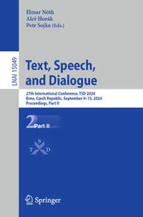 Nöth / Horák / Sojka |  Text, Speech, and Dialogue | eBook | Sack Fachmedien