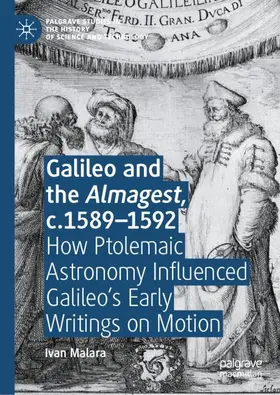 Malara |  Galileo and the Almagest, c.1589-1592 | Buch |  Sack Fachmedien