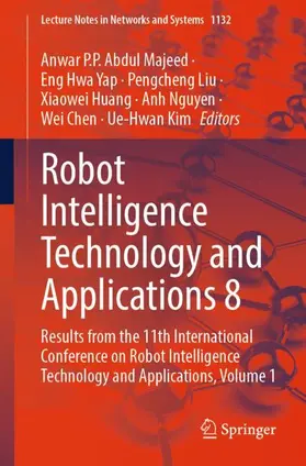 Abdul Majeed / Yap / Liu |  Robot Intelligence Technology and Applications 8 | Buch |  Sack Fachmedien