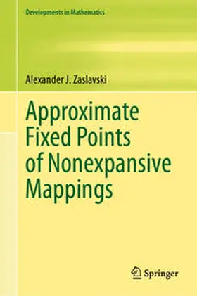 Zaslavski | Approximate Fixed Points of Nonexpansive Mappings | E-Book | sack.de
