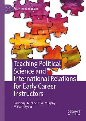 Murphy / Hyder |  Teaching Political Science and International Relations for Early Career Instructors | Buch |  Sack Fachmedien