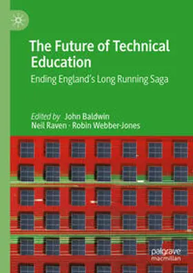 Baldwin / Raven / Webber-Jones |  The Future of Technical Education | eBook | Sack Fachmedien