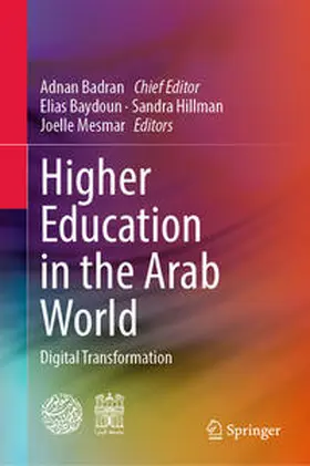 Badran / Baydoun / Hillman |  Higher Education in the Arab World | eBook | Sack Fachmedien