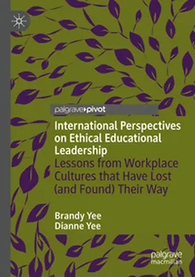 Yee |  International Perspectives on Ethical Educational Leadership | Buch |  Sack Fachmedien