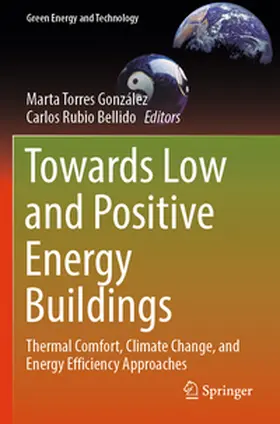 Torres González / Rubio Bellido |  Towards Low and Positive Energy Buildings | Buch |  Sack Fachmedien