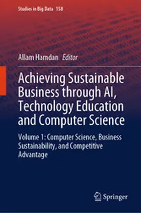 Hamdan |  Achieving Sustainable Business through AI, Technology Education and Computer Science | eBook | Sack Fachmedien