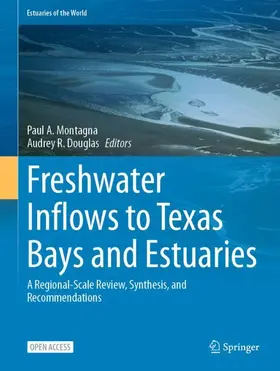 Montagna / Douglas |  Freshwater Inflows to Texas Bays and Estuaries | Buch |  Sack Fachmedien