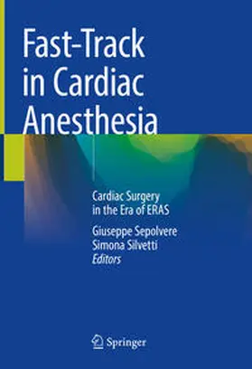 Sepolvere / Silvetti |  Fast-Track in Cardiac Anesthesia | Buch |  Sack Fachmedien
