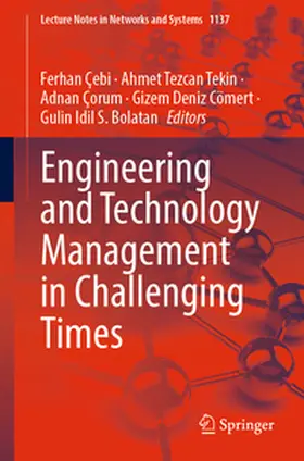 Çebi / Tekin / Çorum |  Engineering and Technology Management in Challenging Times | Buch |  Sack Fachmedien