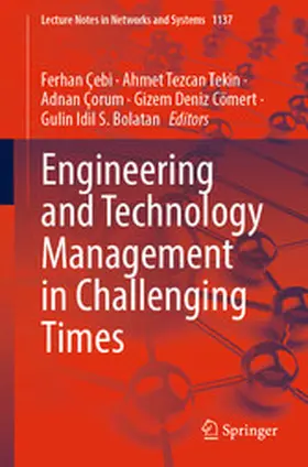 Çebi / Tekin / Çorum | Engineering and Technology Management in Challenging Times | E-Book | www.sack.de