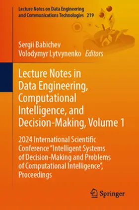 Lytvynenko / Babichev |  Lecture Notes in Data Engineering, Computational Intelligence, and Decision-Making, Volume 1 | Buch |  Sack Fachmedien
