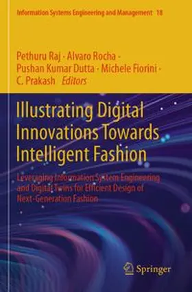 Raj / Rocha / Dutta |  Illustrating Digital Innovations Towards Intelligent Fashion | Buch |  Sack Fachmedien