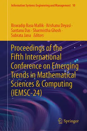 Mallik / Deyasi / Das | Proceedings of the Fifth International Conference on Emerging Trends in Mathematical Sciences & Computing (IEMSC-24) | E-Book | www.sack.de