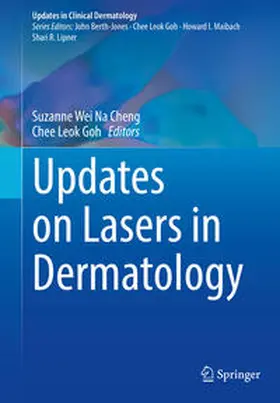 Cheng / Goh | Updates on Lasers in Dermatology | Buch | 978-3-031-71154-1 | www.sack.de