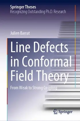 Barrat |  Line Defects in Conformal Field Theory | Buch |  Sack Fachmedien