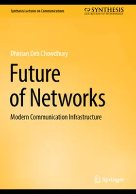 Chowdhury |  Future of Networks | eBook | Sack Fachmedien