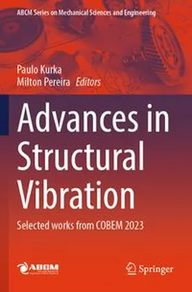 Kurka / Pereira | Advances in Structural Vibration | Buch | 978-3-031-71542-6 | www.sack.de