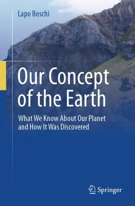 Boschi |  Our Concept of the Earth | Buch |  Sack Fachmedien