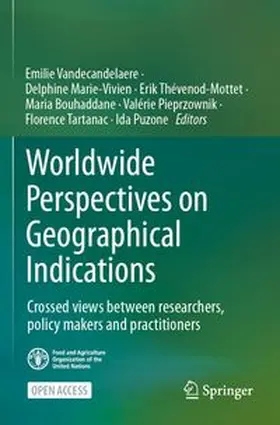 Vandecandelaere / Marie-Vivien / Thévenod-Mottet |  Worldwide Perspectives on Geographical Indications | Buch |  Sack Fachmedien
